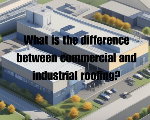 A commercial building with a flat or low-sloped roof, featuring HVAC units and drainage systems. An industrial building with a steep-sloped roof, showcasing large-scale machinery and ventilation systems